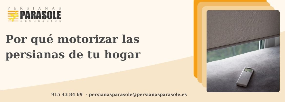 Porque motorizar persianas hogar